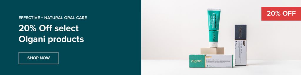 20% Off select Olgani Oral Care Range